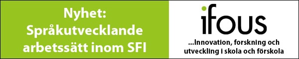Annons Språkutvecklande arbetssätt inom SFI - nytt program från Ifous